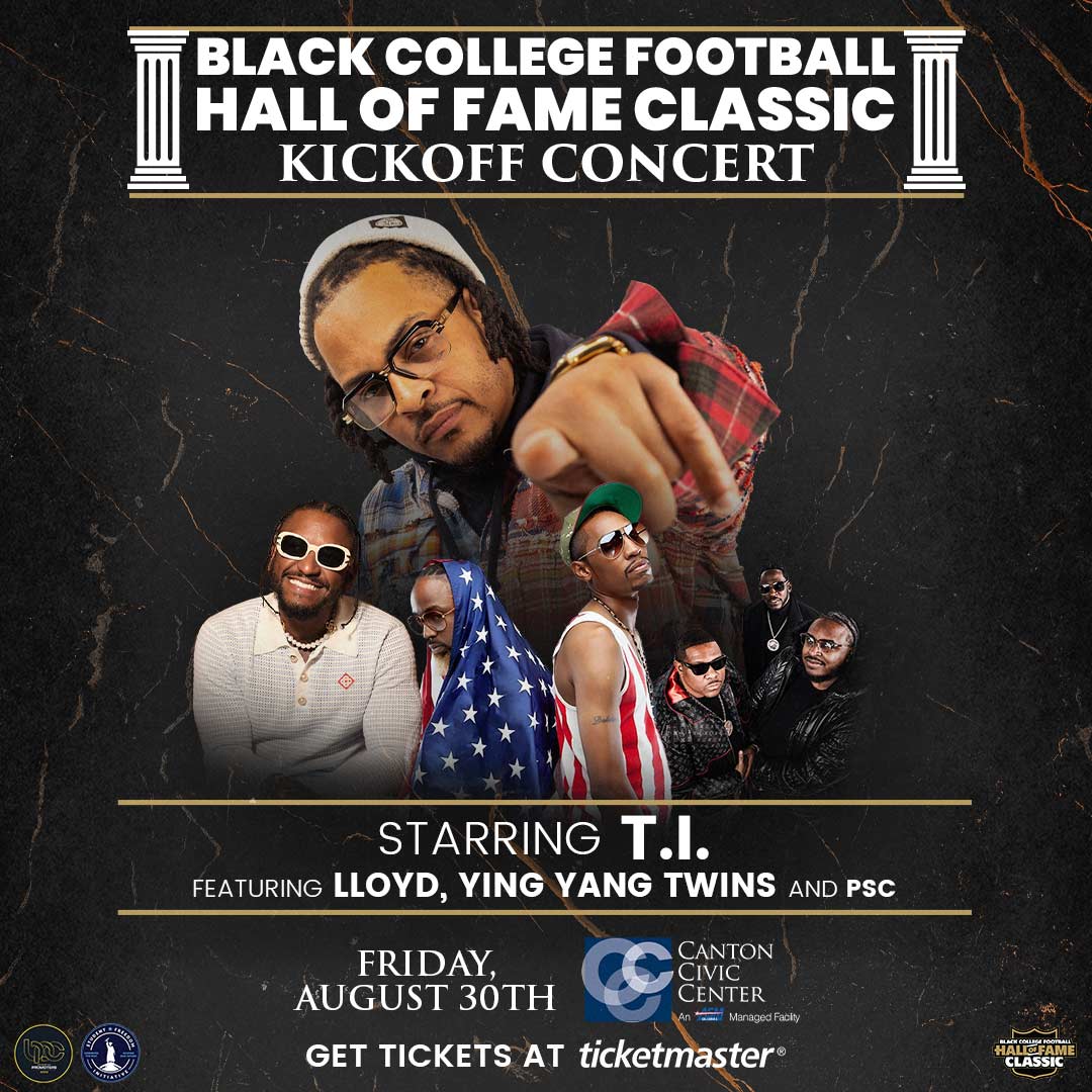 Tickets on sale now!  The inaugural Black College Football Hall of Fame Classic Kickoff Concert starring T.I. and featuring Lloyd, Ying Yang Twins and PSC on August 30th.  Get your tickets today - &gt; bit.ly/BCHOFCKickoffC…