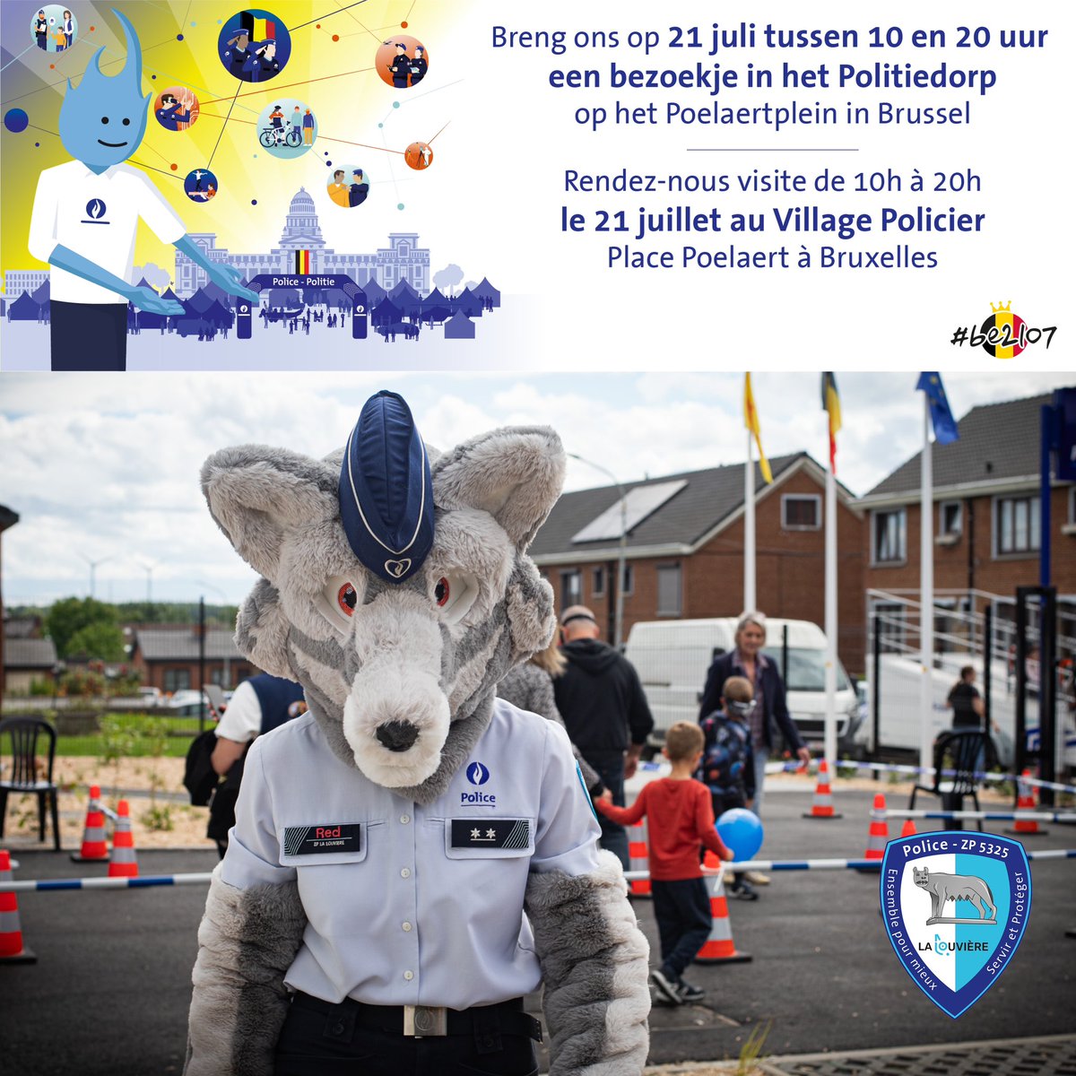 #be2107
Dans le cadre des festivités du 21 juillet, notre mascotte RED sera présente au Village Policier, Place Poelaert à Bruxelles. Venez la saluer !