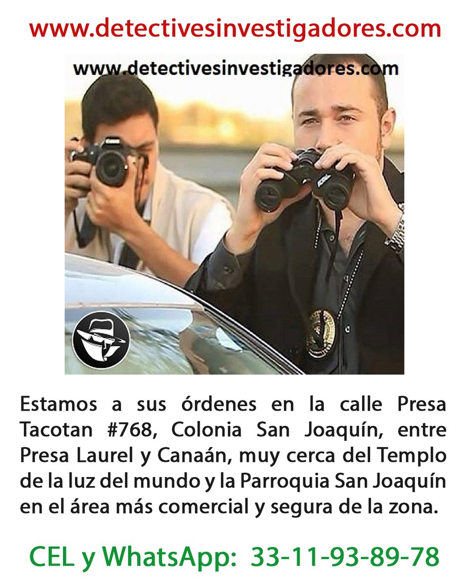 …::: WhatsApp 33-11-93-89-78 :::…

detectivesinvestigadores.com
Email: abodet007@outlook.com

#investigaciones
Investigación y Vigilancia de Parejas, novio, marido o concubina, con fotos, videos y grabaciones.

#Localizaciones
Localización y ubicación de personas en general