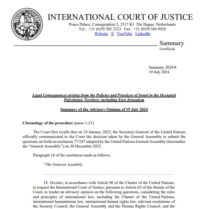 READ HERE: the summary of the Advisory Opinion in respect of the Legal Consequences arising from the Policies and Practices of Israel in the Occupied Palestinian Territory, including East Jerusalem bit.ly/4bPmf3F