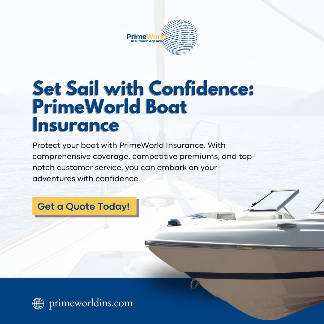 PrimeWorldIns's tweet image. Why choose Prime World Insurance?
✅ Tailored policies to fit your needs
✅ Fast and efficient claims process
✅ Exceptional customer service

Set sail with confidence, knowing we've got you covered. 🚤✨ #BoatInsurance #PrimeWorldInsurance #SafeSailing