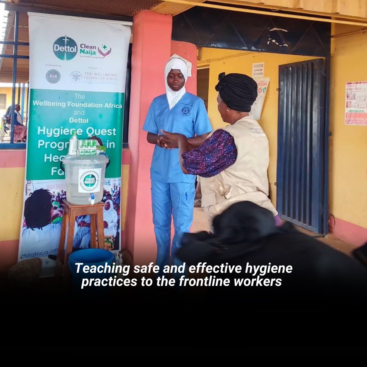 wellbeingafrica's tweet image. The Wellbeing Foundation Africa’s #TEACHCLEAN Initiative, in collaboration with the @DettolNigeria Hygiene Quest Program, is dedicated to educating healthcare workers, mothers, and facility cleaners on the critical importance of Infection Prevention and Control (IPC).