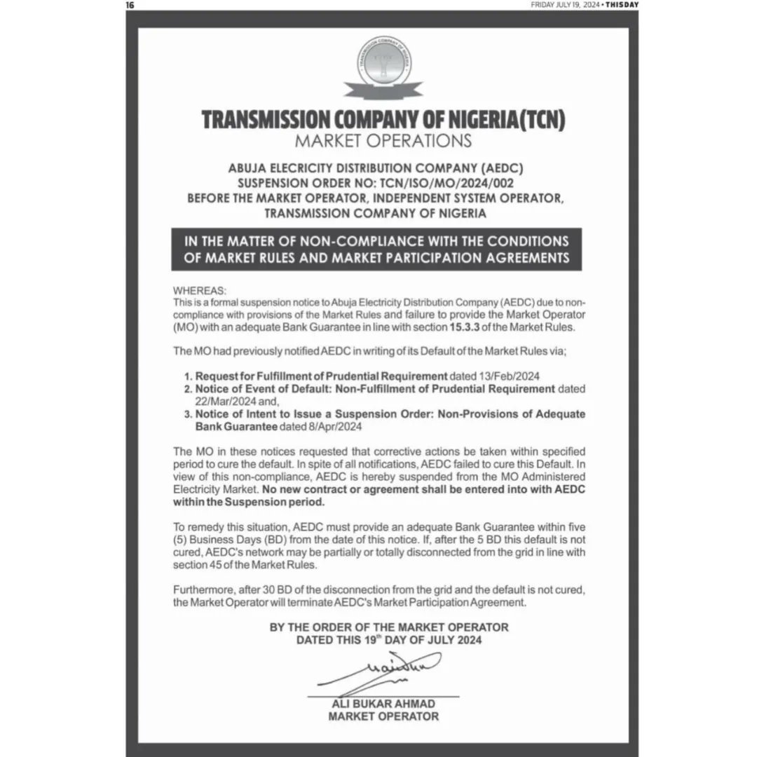 TCNNIGERIA on X: "AEDC - In the matter of non-compliance with the  conditions of Market Rules and Market Participation Agreements:  Disconnection and Suspension Order #tcnnigeria https://t.co/5xEHlUUsAF" / X
