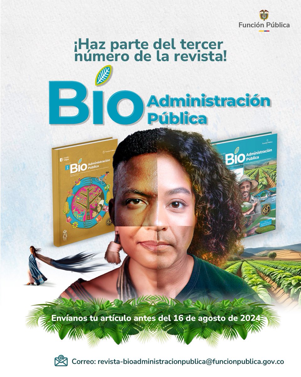 DAFP_COLOMBIA's tweet photo. Invitamos a servidores públicos, académicos y ciudadanía a postular artículos para el tercer número de la revista Bio-Administración Pública.

¡Participa y contribuye a la paz y la vida en Colombia! 

#ConvocatoriaBioAdministración #PazyVida  #RevistaBIOAdministraciónPública https://t.co/SEqVc1XIup
