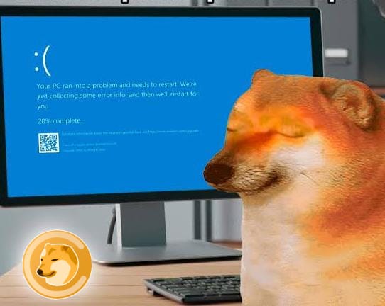SpiderCheemsMx's tweet photo. When you're about to buy more $Cheems before it hits a dollar and—bam! Blue screen of death! 😱🐶💸 Classic Windows. @TheCheemsToken
#CheemsFail #TechGlitches #windowsissues #windows #BillGates #Crowdstrike #Crypto https://t.co/igX9YNppVN