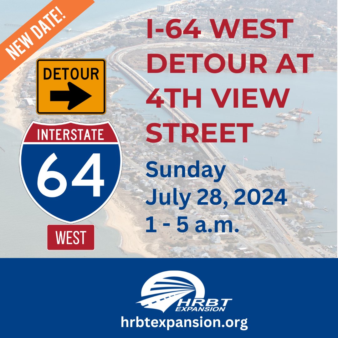 HrbtExpansion's tweet photo. Norfolk Drivers - I-64 west closure and detour at 4th View Street RESCHEDULED for Sunday, July 28, 2024 from 1 a.m. until 5 a.m. for overhead sign installation. Motorists traveling on I-64 west will detour at exit 273 4th View Street.  https://t.co/YdZqNGJW6c. https://t.co/mW7e2RPgzo