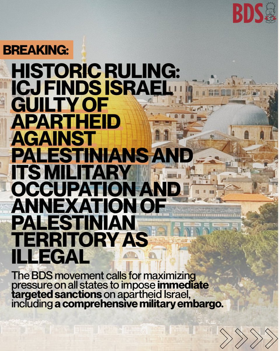 Historic ruling: ICJ finds Israel guilty of apartheid against Palestinians &amp; its military occupation &amp; annexation of Palestinian Territory as illegal.

We for maximizing pressure on all states to impose immediate targeted sanctions on Israel inc a comprehensive #MilitaryEmbargo.