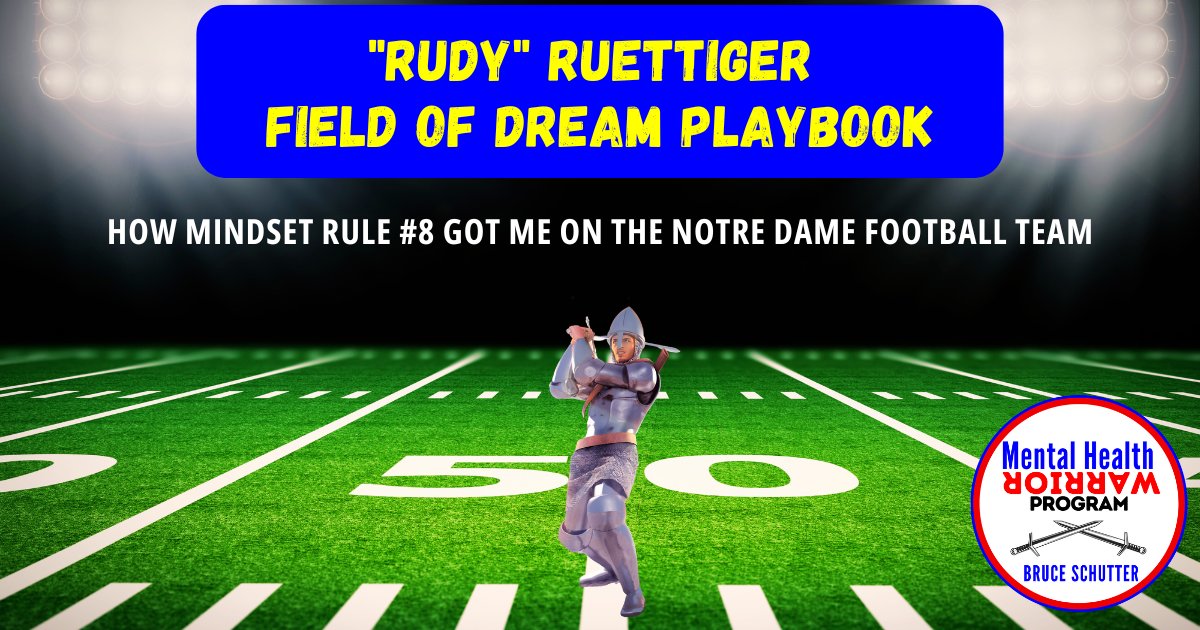 Bruce_MHW's tweet image. "Rudy" Ruettiger Field of Dreams Playbook: How Mindset Rule 8 Got Me on the Notre Dame Football Team  wix.to/Nx1lLAR

#BruceSchutter #MentalHealthWarrior #mentalhealthforall #bipolar #anxietysupport #ptsdwarrior #alcoholism #mentalhealthrecovery