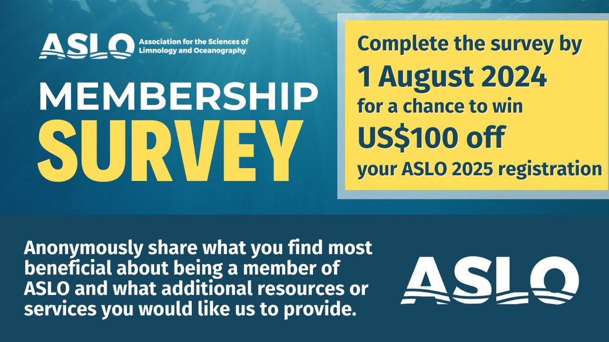 #ASLO values your membership and we are committed to improving our benefits and services. Complete the membership survey by August 1st for an opportunity to win a US$100 discount on your #ASLO25 registration. Your feedback is crucial to us!
Check your member email for link.