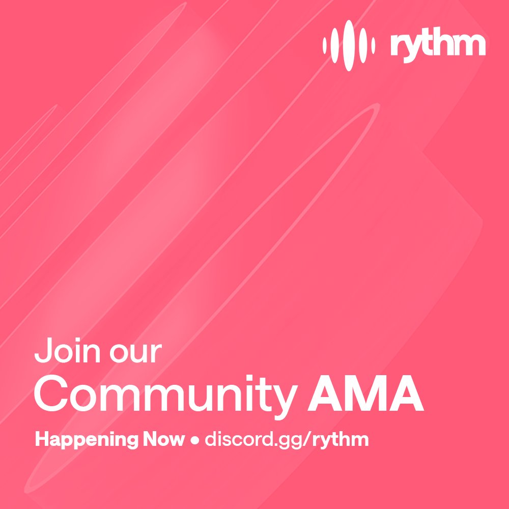Our community AMA is happening NOW! Join our Discord server to listen in and learn what's coming up with Rythm!