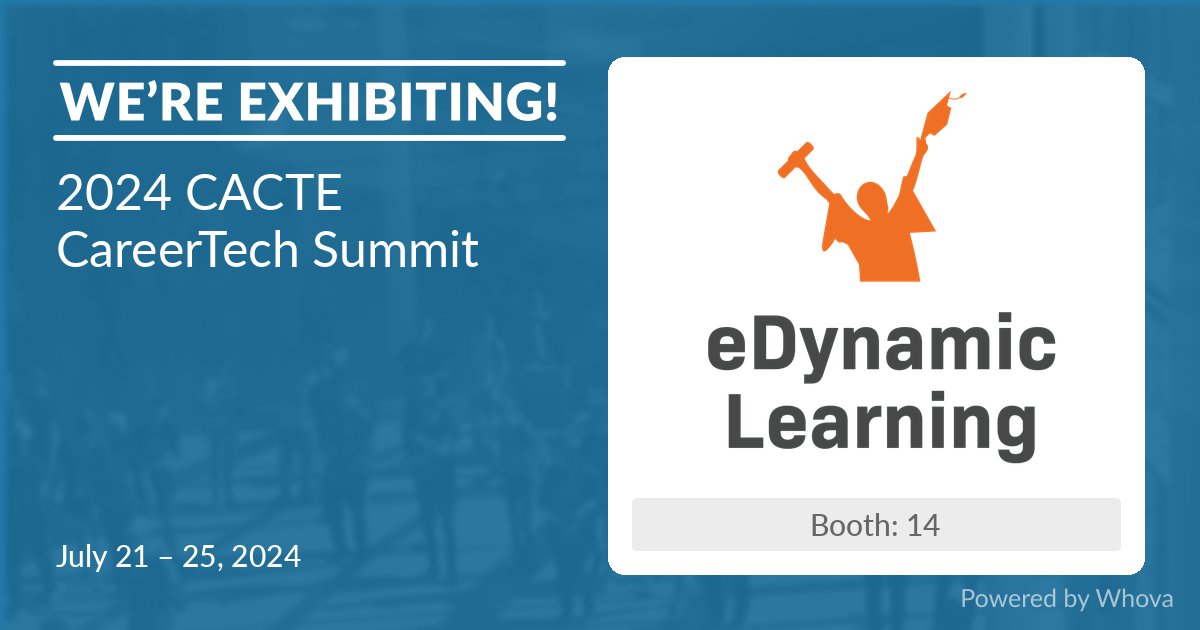 EDLShelleyW's tweet photo. We are excited to announce that eDynamic Learning will be exhibiting at 2024 CACTE CareerTech Summit on Jul 21 - 25, 2024. 🎉🎉  Like or comment if you’ll be there! #CACTE24 - via #Whova Event Platform https://t.co/ViWv3DueO1