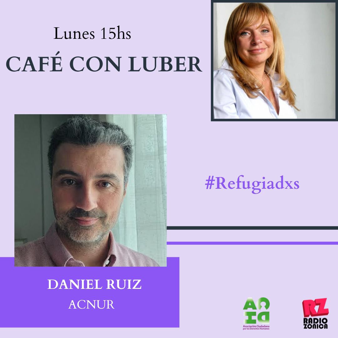 Lubertino's tweet photo. Lunes 15Hs #CafeconLuber
💚Entrevista a Daniel Ruiz de #ACNUR
#Refugiadxs
https://t.co/61lAgRH9eh @ACNUR_es https://t.co/gMteyyYkLL