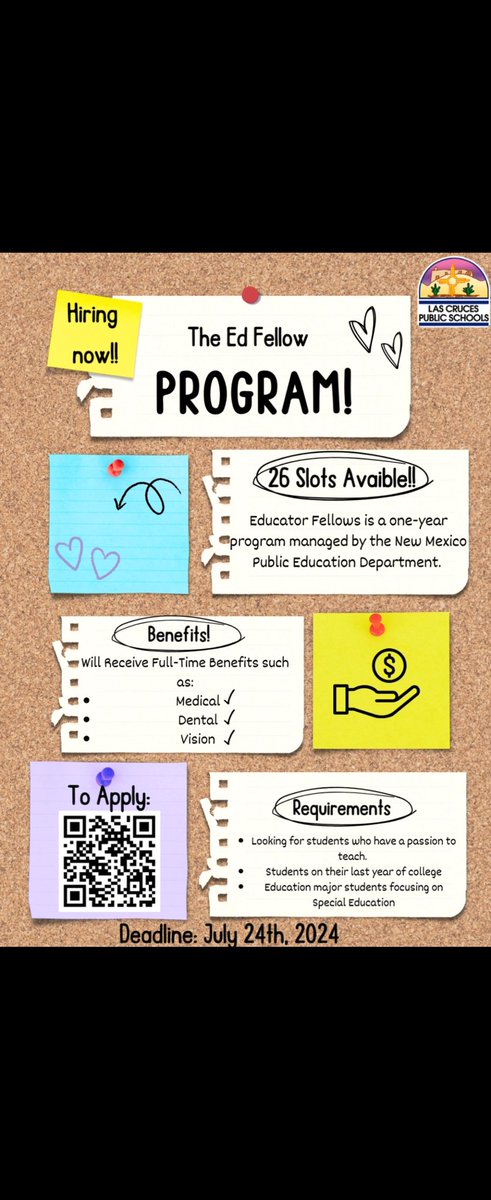 Ed Fellow Program has 26 slots available!! Scan QR Code on poster and be a part of the district! 😁👍🏻📱