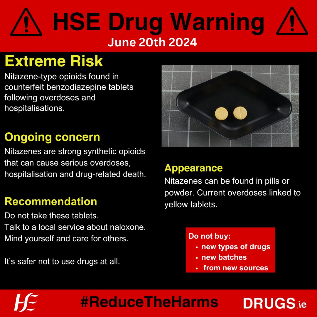 If you source tablets without a prescription, you can’t trust the contents. 

We remind the public of the current risks with yellow tablets sold as benzodiazepines found to contain synthetic opioids #Nitazenes. A red alert remains in place.

Get more info: drugs.ie/synthetic_opio…