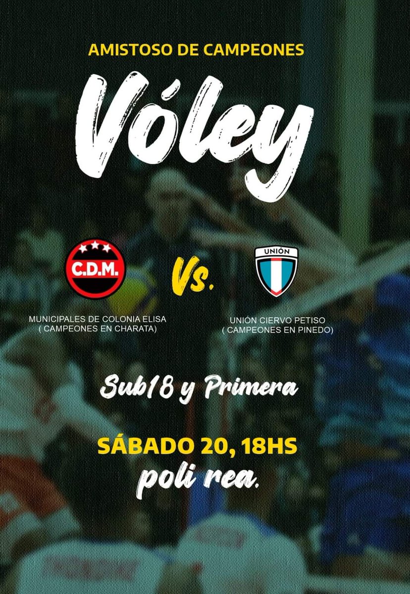 ¡Una gran tarde de vóley 

🏐 Masculino  
🏆 Copa de Campeones 
🆚 Union ( Ciervo Petiso 
🕤 18:00 hs
🏟️ Ciervo Petiso 
📅 20 /07 / 24