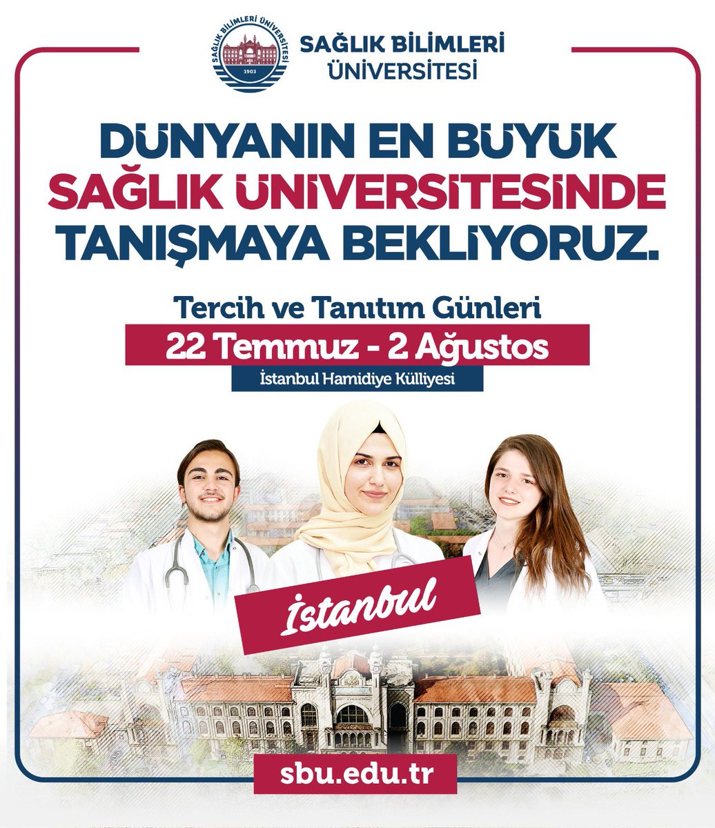 sbuedutr's tweet photo. 🎓 Üniversite Tercih ve Tanıtım Günlerimiz Başlıyor! 🎓
Sevgili aday öğrenciler ve veliler,
Hayatınızın en önemli kararlarından birini alırken sizlere rehberlik etmek için buradayız! 🌟

📢 **Tercih ve Tanıtım Günlerimiz**, 22 Temmuz - 02 Ağustos tarihleri arasında Hamidiye (İstanbul) ve Gülhane (Ankara) külliyelerimiz ile Adana, Bursa, Erzurum, İzmir, Kayseri ve Trabzon Tıp Fakültelerimizin dekanlıklarında gerçekleştirilecektir.

Gelin, geleceğinizi birlikte şekillendirelim!
#YKS2024