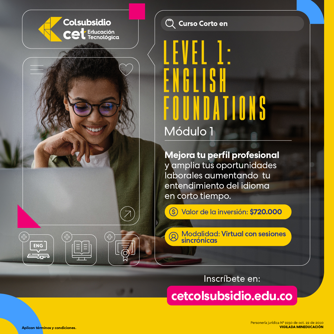 Alcanza la fluidez que deseas con nuestro curso de la CET, donde tendrás acceso a herramientas innovadoras y ambientes lúdicos.​
​
Conoce más en cetcolsubsidio.co