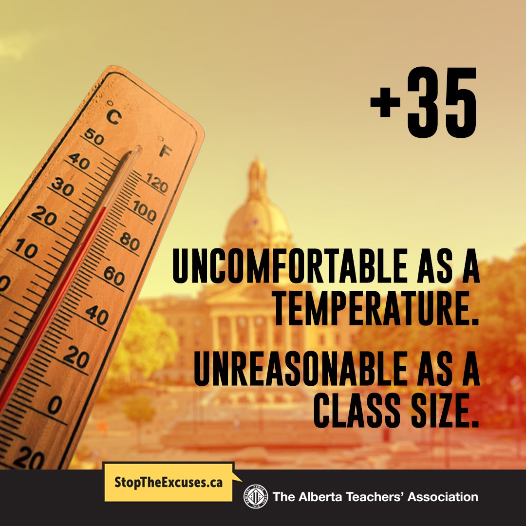 As temps across Alberta soar to uncomfortable highs - so do our crowded classrooms. Stop the excuses! Fund education! #abed #ableg
