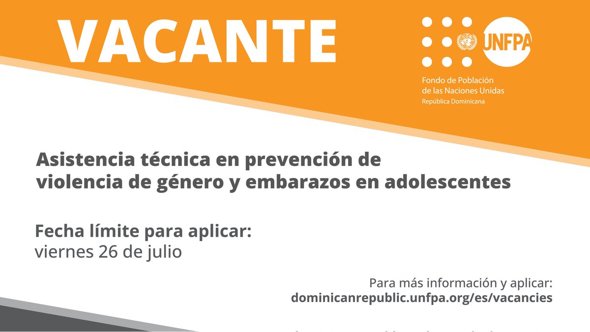UNFPA_RD's tweet photo. 📣 ¡Únete al equipo #UNFPARD!
Aplica a la vacante de asistencia técnica en prevención de violencia de género y embarazos en adolescentes.
📅 Fecha límite para aplicar: viernes 26 de julio de 2024.
🌐 Para más información accede al enlace: https://t.co/WozmUAgWbR
#VacanteUNFPA https://t.co/eCAJNBIV1q