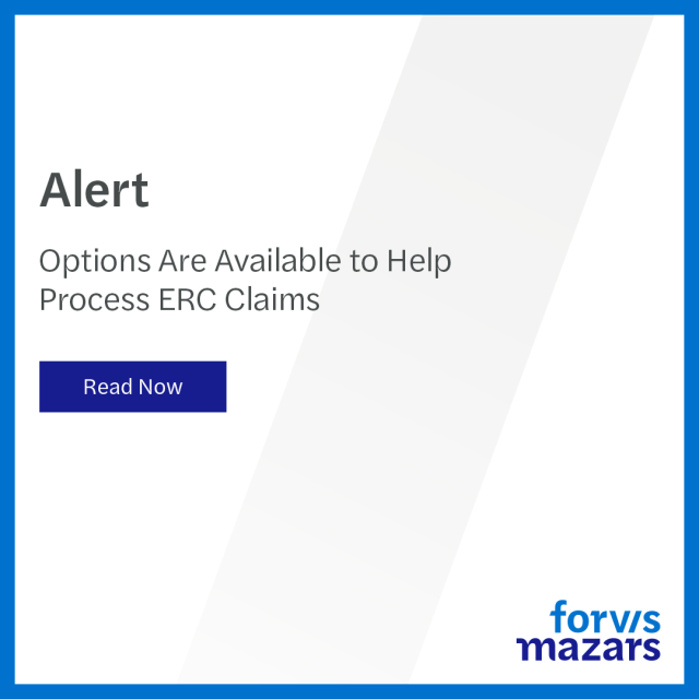 AprilLArnold's tweet photo. This article from @ForvisMazarsUS highlights a recent #IRS announcement on processing low-risk Employee Retention Credit claims and offers steps to take that may help legitimate claims be processed: https://t.co/WWtKX41RM7 https://t.co/Cbk366DxJu