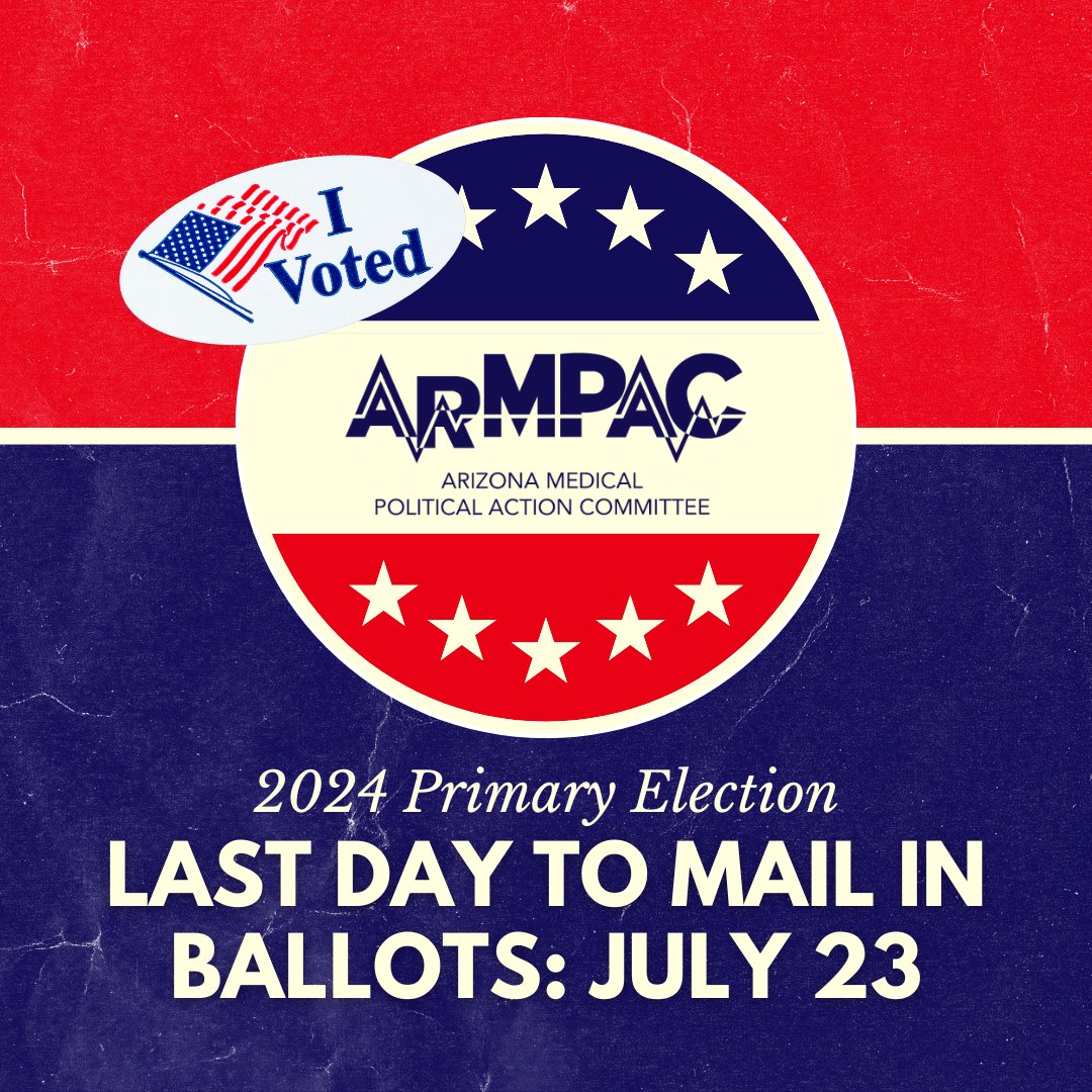 ArizonaMedPAC's tweet photo. Tuesday, July 23, is the last day for Arizonans to mail in their early ballots! 🗳️

Before you cast your vote, review our 2024 Voter Guide to meet the candidates who have vowed to stand up for the House of Medicine: https://t.co/bJzlop5xh8

#ArizonaElection https://t.co/RJwTCcOQkZ