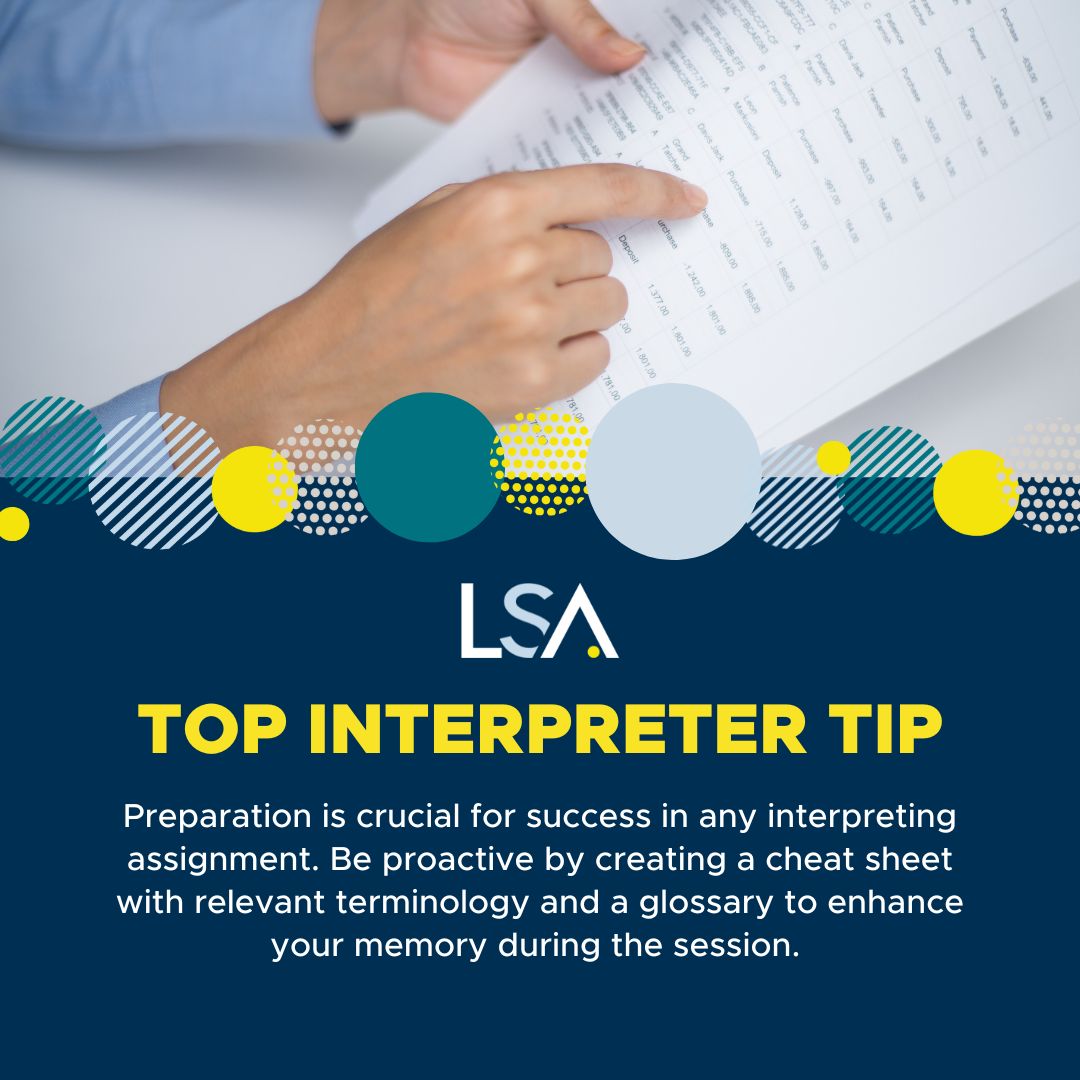 LSAWeb's tweet image. Preparation is crucial for success in any interpreting assignment. Be proactive by creating a cheat sheet with relevant terminology and a glossary to enhance your memory during the session. 

#LSA #LanguageServicesAssociates #TopInterpreterTip