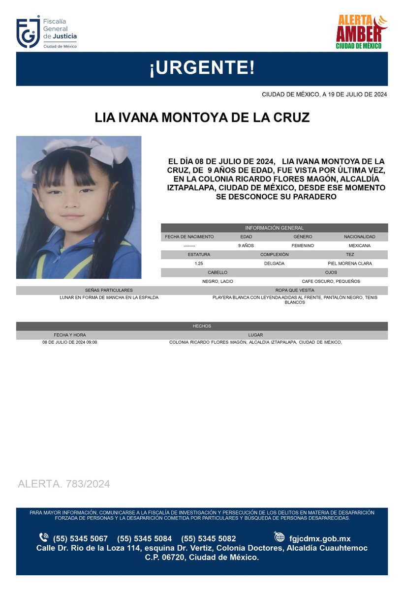 Se activa #AlertaAmber para localizar a la menor de 9 años de edad, de nombre Lía Ivana Montoya de la Cruz, fue vista por última vez el día 8 de julio 2024 en la colonia Ricardo Flores Magón, alcaldía #Iztapalapa