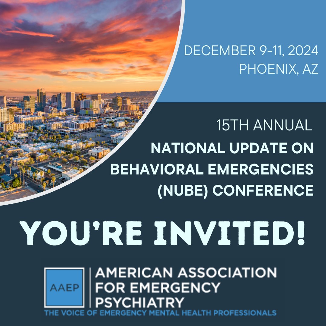 AAEPpsych's tweet photo. Registration is 🎉NOW OPEN🎉 for the National Update on Behavioral Emergencies (NUBE) Conference! Join us in Phoenix, AZ December 9-11, 2024, for cutting-edge insights and networking. Register today! #NUBE2024 https://t.co/caWBmIie0P https://t.co/ZdwAL4ISTn