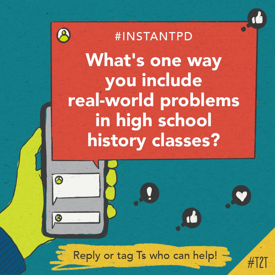 teacher2teacher's tweet image. Calling all #historyteachers! 🗣

How do you bring real-world problems into your high school history classes? 🌎

Share your go-to strategies below with T @theaaron! ⤵️

#InstantPD #sschat #EdChat #BackToSchool
