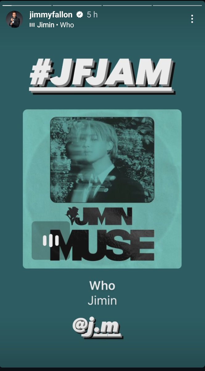 svparkjimin's tweet photo. [📸]
¡Jimmy Fallon compartió "Quién" en sus historias de Instagram!

 " #JFJAM "

#Jimin_MUSE 
#Jimin_WHO

-🌸 https://t.co/mtpy2g2fjh