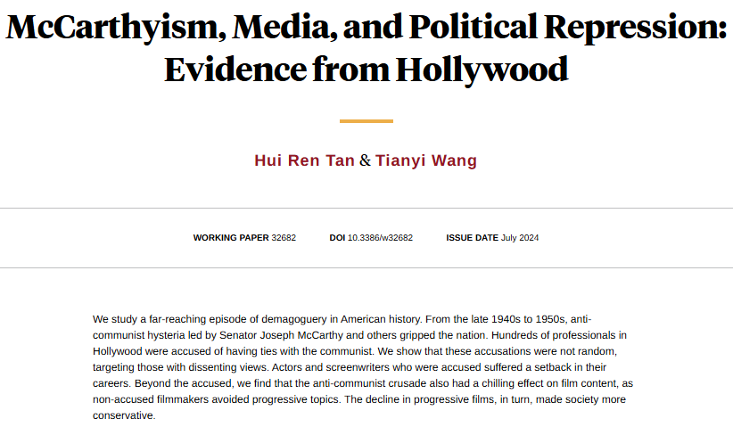 The Hollywood anti-communist crusade in the McCarthy era targeted dissent, jeopardized careers, had a chilling effect on progressive films, and made society more conservative, from Hui Ren Tan and @tianyi91 nber.org/papers/w32682