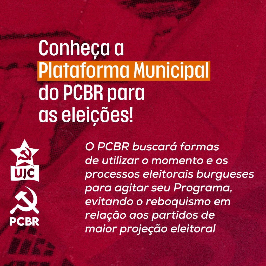 pcbrnacional's tweet photo. 🗳️ PLATAFORMA MUNICIPAL DO PCBR PARA AS ELEIÇÕES!

Publicizamos ao longo da semana nossa tática com relação ao próximo período eleitoral que se aproxima.

Nossas resoluções apontam para o combate ao eleitoralismo reformista e à fraseologia abstencionista. 

+ https://t.co/IU66NFlFyA