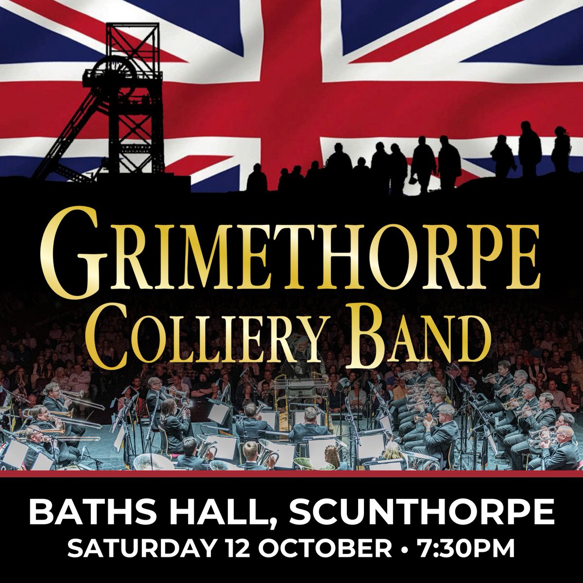 🎟️ BATHS HALL, SCUNTHORPE | CONCERT Grimethorpe Colliery Band are pleased  to announce a concert at Baths Hall, Scunthorpe on Saturday 12th October.  📆 Saturday 12th October 🕑 7:30 PM 📍 Baths, image size:1200x1200