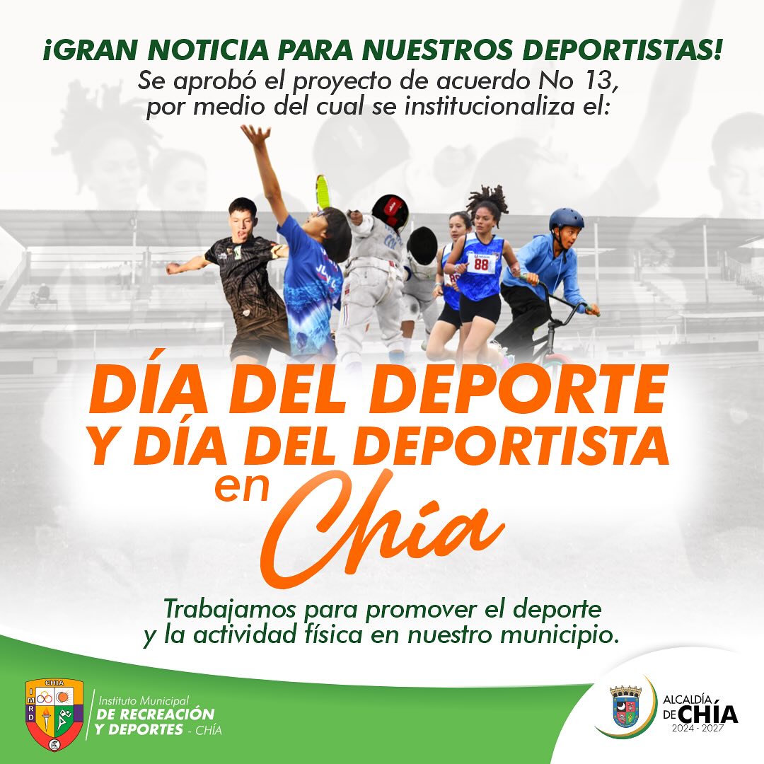 ¡Chía tiene Día del Deporte y el Día del Deportista!

Por iniciativa de la Administración Municipal, se aprobó el Proyecto de Acuerdo No.13 por el Concejo Municipal, en el cual se ”Institucionaliza el Día del Deporte y del Deportista en el Municipio de Chía”.