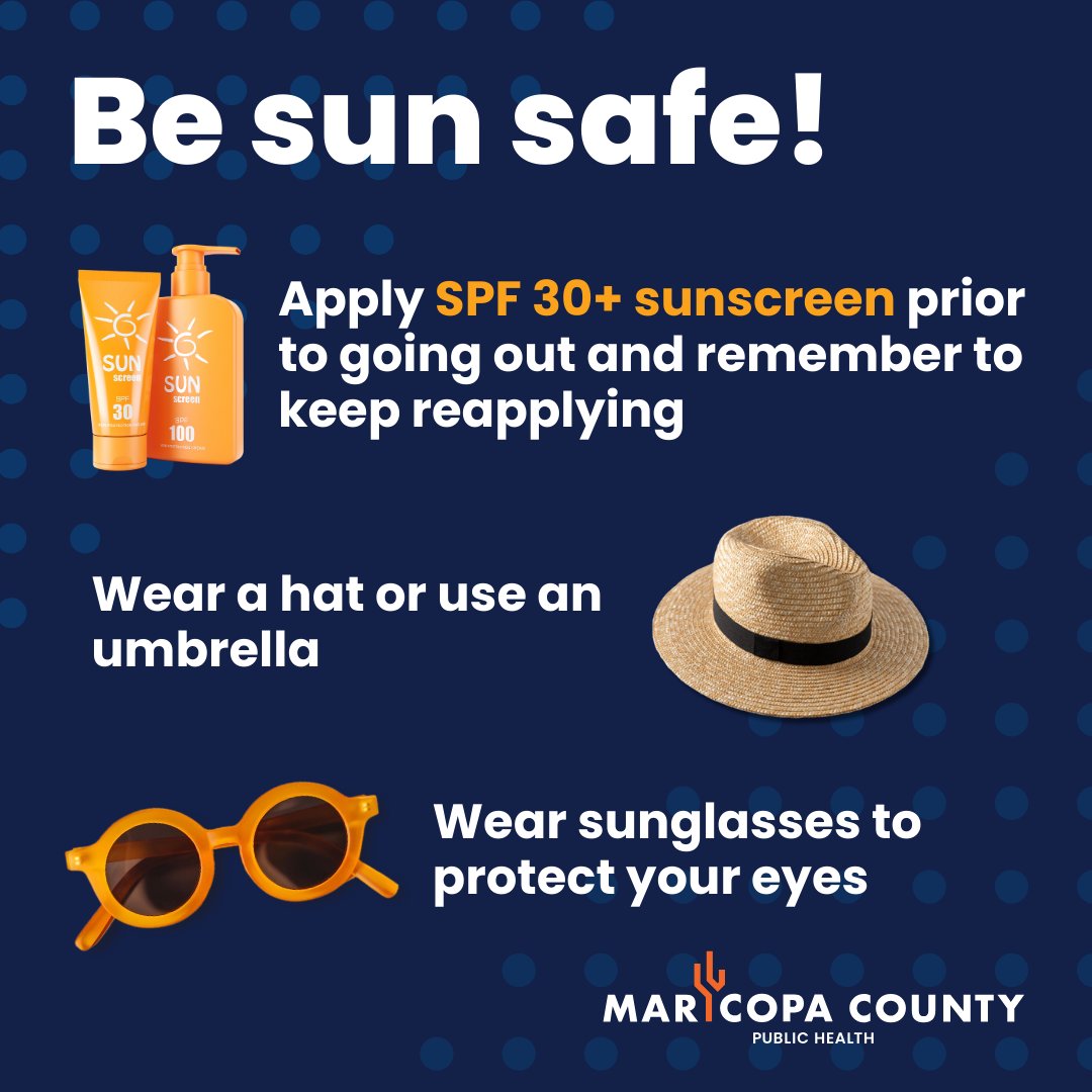 Maricopahealth's tweet photo. Protect yourself from the sun and heat this weekend!
Things you can do:
- wear a hat with a wide brim
- put on sunglasses that block UVA & UVB rays
- apply a broad-spectrum sunscreen with a SPF of 30+ (don't forget to reapply!)
#UVProtectionAwarenessMonth #PracticeSafeSun https://t.co/GkB4WJKeGa