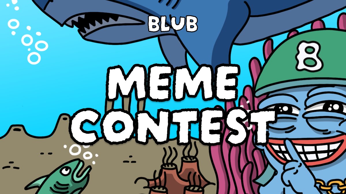 🎉 Get ready for the $BLUB MEME CONTEST! 🎉

🏆 Prizes: 1st: 30 SUI 2nd: 20 SUI 3rd: 10 SUI
📅 Start date: 7/19

📊 Polls will be held in our Telegram group where the community will vote for the winner.

Drop your wildest memes and let's make some waves on <a href="/SuiNetwork/">Sui</a>! 🌊🐟