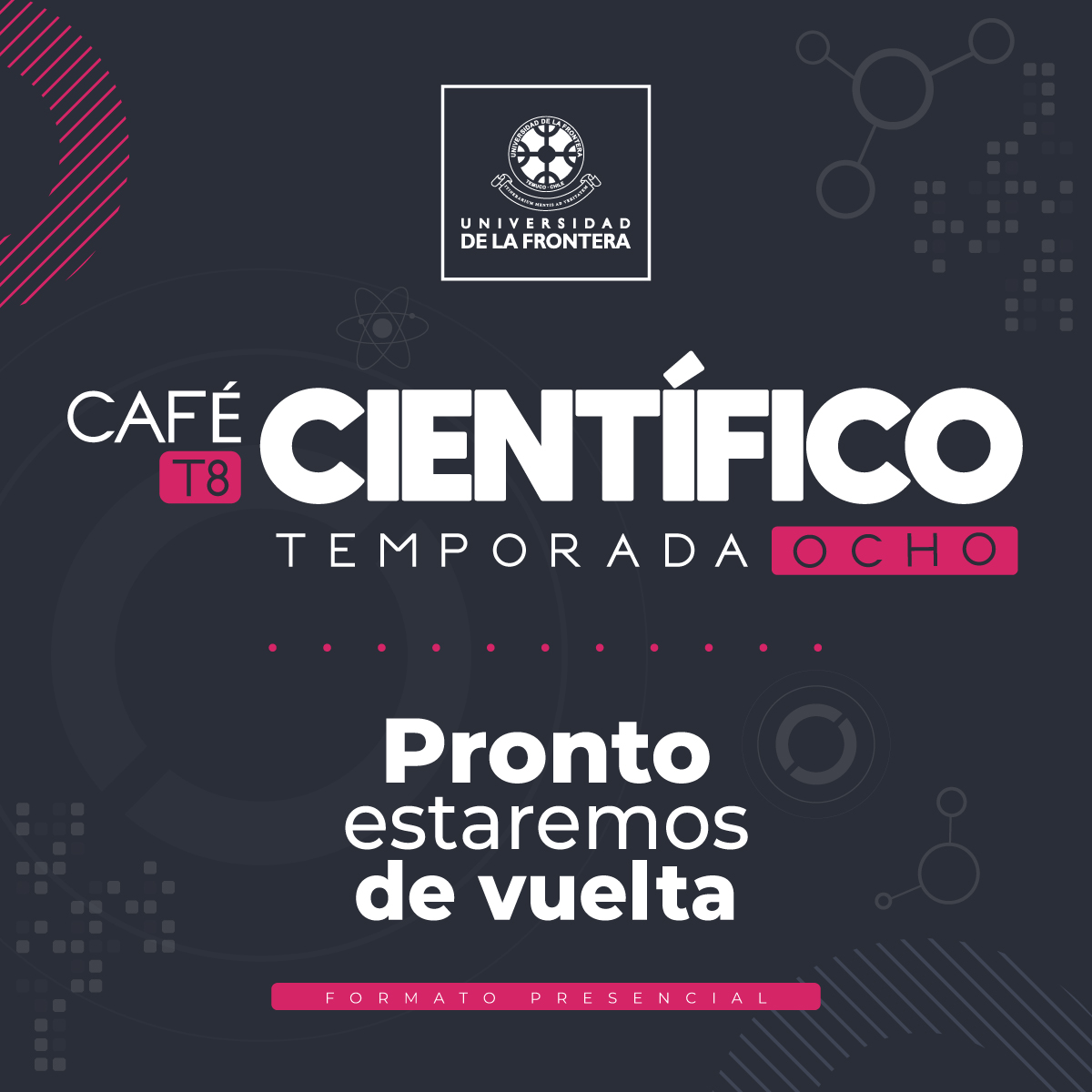 ¡¡El Café sabe mejor con Ciencia!! ☕

Nos preparamos para iniciar la 8a Temporada del Café Científico, el espacio de divulgación científica de la UFRO. 🔬

Regresaremos con un formato presencial tal como en sus inicios en 2016.🗣️

📲 ¡Atentos a nuestras redes sociales!