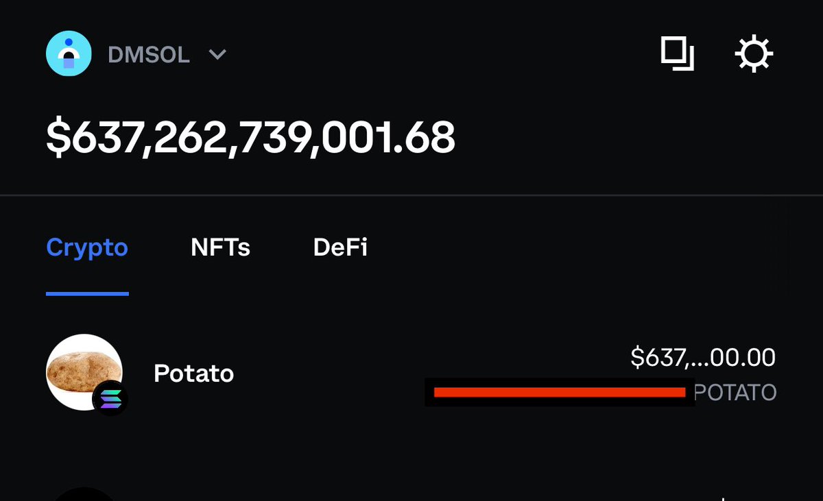 CB wallet doesn't yet understand $POTATO. That's because there is only ONE. Someday it will; its true value recognized. ^^

ca 

9gr84rGyLvVasmqXvj65njjUgKyBemKWSJsvijTPmcQz