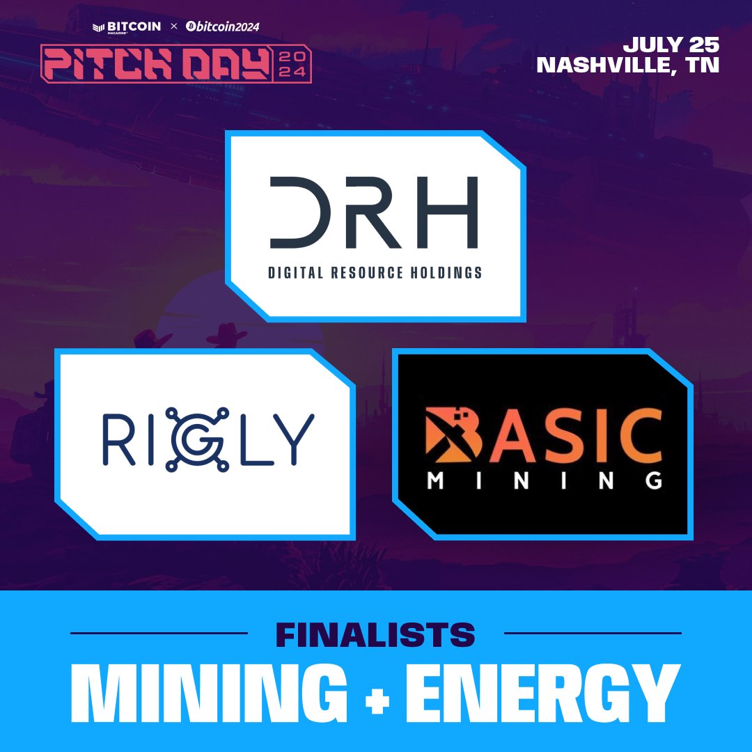 BitcoinMagazine's tweet photo. ANNOUNCING our finalists for the Mining + Energy Track at #Bitcoin 2024 Pitch Day ⛏️🔥

⚡️ @DRH_Ltd
📊 @TrustlessMining
🟧 @BasicMining 

💥 July 25th at @TheBitcoinConf 💥 https://t.co/zQ5yQ2u4xo