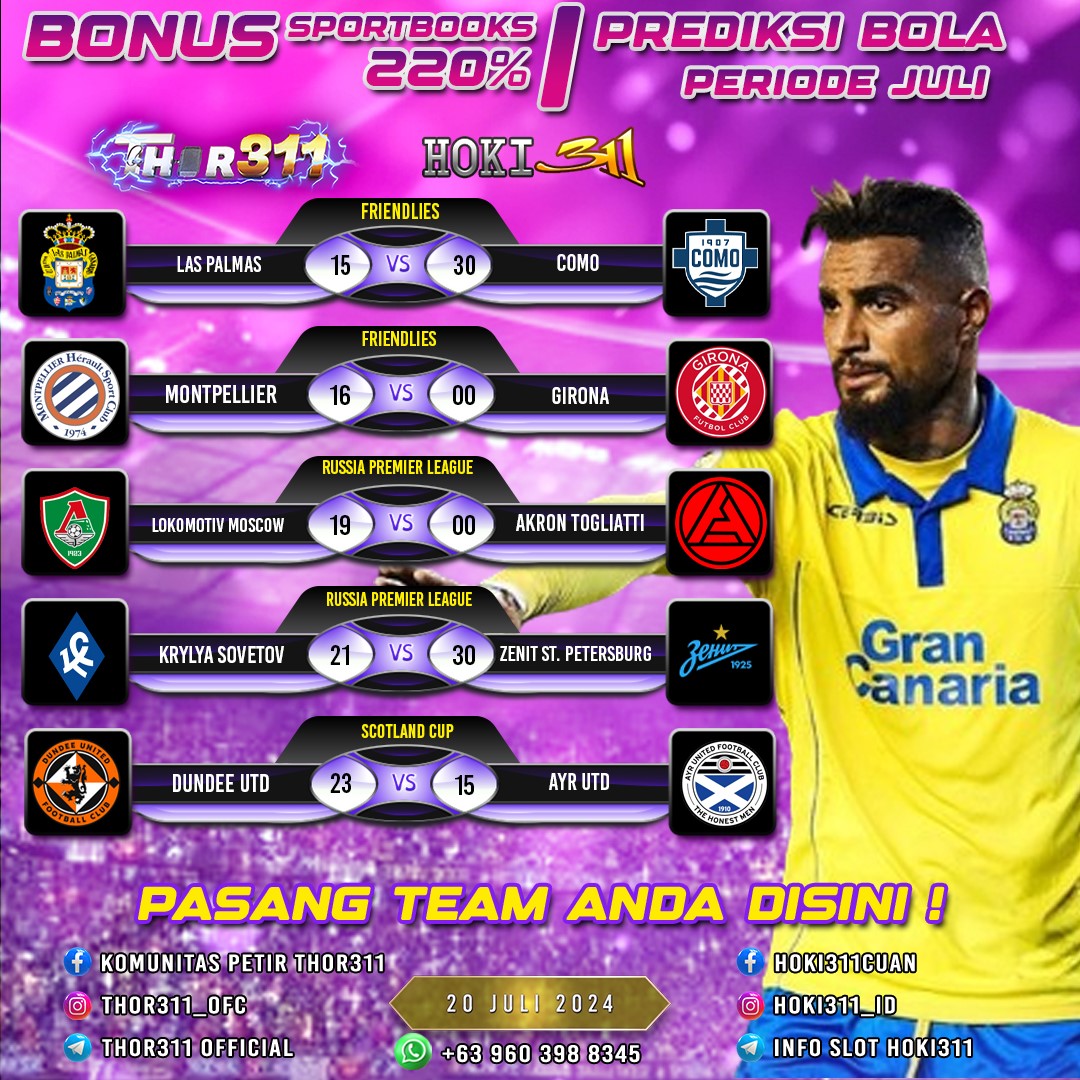 hoki311's tweet photo. 🏆 Jadwal Pertandingan Sepak Bola 20 Juli 2024 🏆 #THOR311 #HOKI311 #311GROUP

Link 311GROUP » https://t.co/TMRyRDrZWQ

🏆   Friendlies
🏆   Russia Premier League
🏆   Scotland Cup

Dukung Terus Team Kamu Dengan Bermain Di-311GROUP 🔥 https://t.co/2ykdfQMhAA