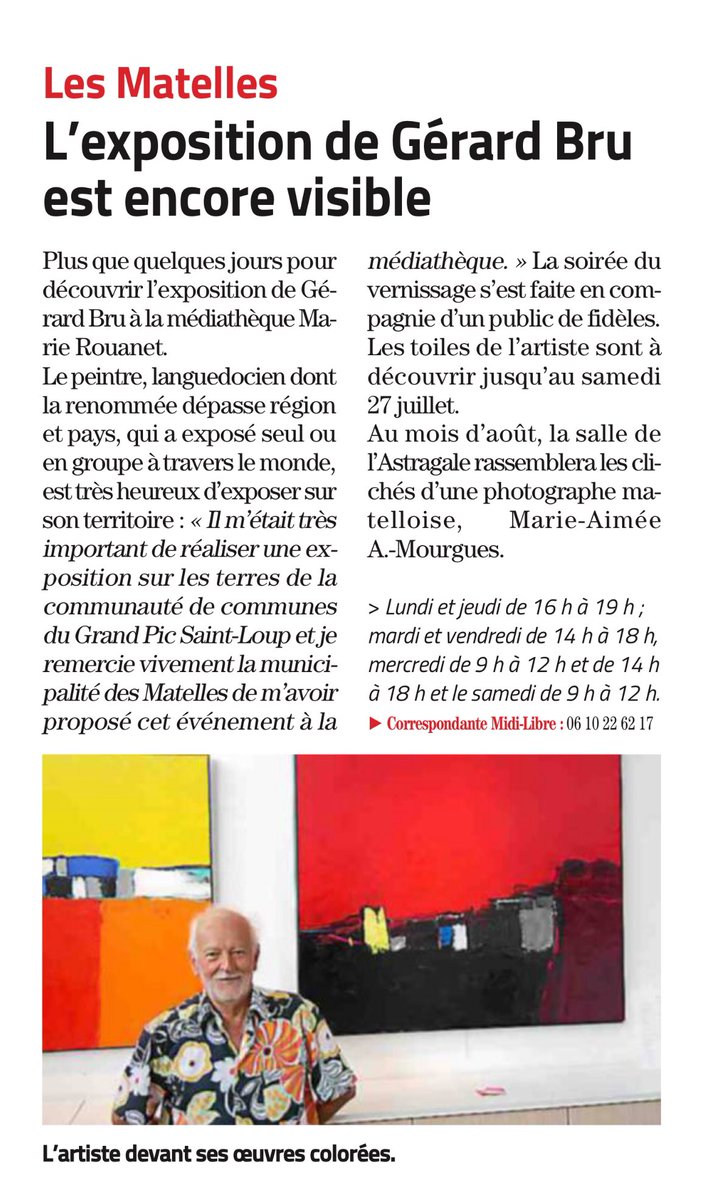 C’est jusqu’au 27 juillet aux Matelles