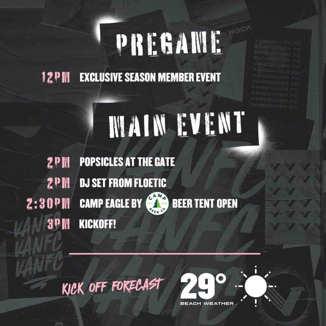 vanfootballclub's tweet photo. Get the full run of show for our match-up tomorrow against York United!📋

PREGAME
Exclusive Season Member Event👀 

MAIN EVENT
Popsicles for first 1000 fans🍦
DJ set from Floetic 💿 
Camp Eagle Beer Tent🍺 

Get tickets here 🎟️
🔗: https://t.co/rhpOPntduw

#VancouverFC #CanPL https://t.co/FykgINCepM