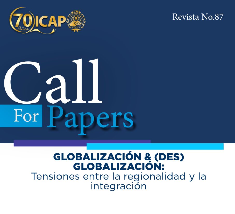 icap_1954's tweet photo. 📚 #CallForPapers #ICAP 

La  Revista Centroamericana de Administración Pública anuncia la Convocatoria de Artículos para su No.87 🌎 "#Globalización &amp; (Des) globalización, Tensiones entre la Regionalidad y la #Integración". 

Descarga las bases en el: 🌐 https://t.co/j8uPrIUvCN https://t.co/pa1u1lBLE5