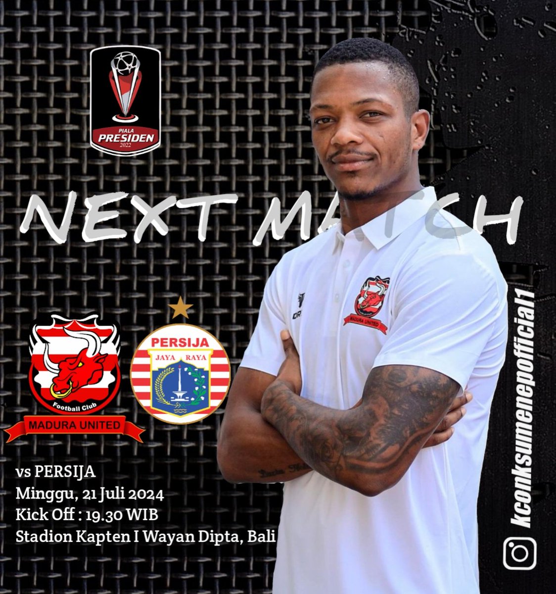 sumenepKCONK's tweet photo. Next Match Piala Presiden 2024
Madura United FC vs Persija Jakarta
📅 Minggu, 21 Juli 2024
⏰ Kick Off : 19.30 WIB
🏟 Stadion Kapten I Wayan Dipta, Bali

Bismillah 3 point 
Laskar Sape Kerrab 
Ujung Timur Madura

#MaduraUnitedDay #kconksumenep  #salamsettongdhere #pialapresiden https://t.co/nEqE8Y3U07