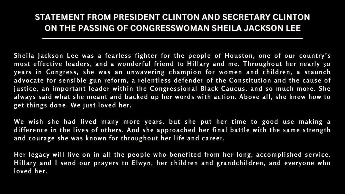 BillClinton's tweet photo. Statement on the passing of our friend, Shelia Jackson Lee. https://t.co/Zcbz6hQB2r