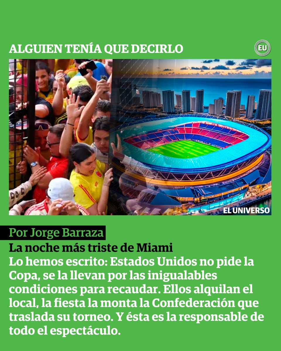 marcadorec's tweet photo. 📢 #AlguienTeníaqueDecirlo
La opinión de @JorgeBarrazaOK: La noche más triste de Miami ➡️ https://t.co/7rxejupIkV
#CopaAmérica #CopaAmérica2024 #Conmbol #EEUU https://t.co/AeDVHCjoFB