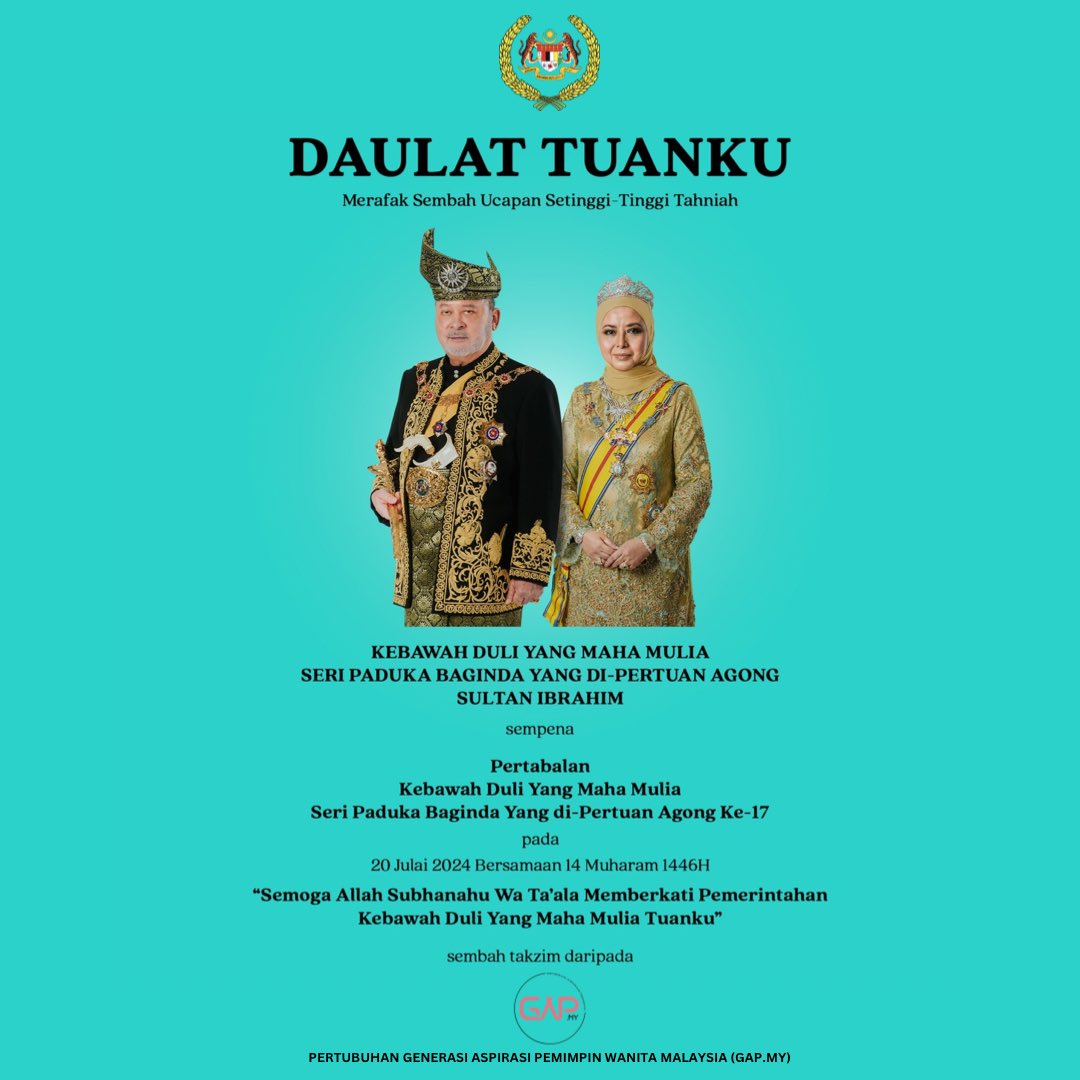 GAPmys's tweet photo. DAULAT TUANKU! 

#DaulatTuanku #RajaDanRakyat #BerpisahTiada #GAPMalaysia #Malaysia #royal https://t.co/pAE8IDrR7f