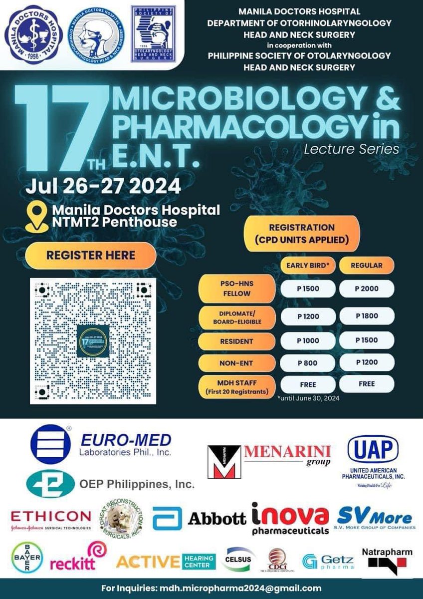 [8.5 CPD UNITS - 1 WEEK LEFT]

Good day, Doctors! The Manila Doctors Hospital Department of Otorhinolaryngology Head &amp; Neck Surgery invites you to its 17th postgraduate course: Microbiology &amp; Pharmacology in ENT!

See you on July 26 &amp; 27, 2024!!