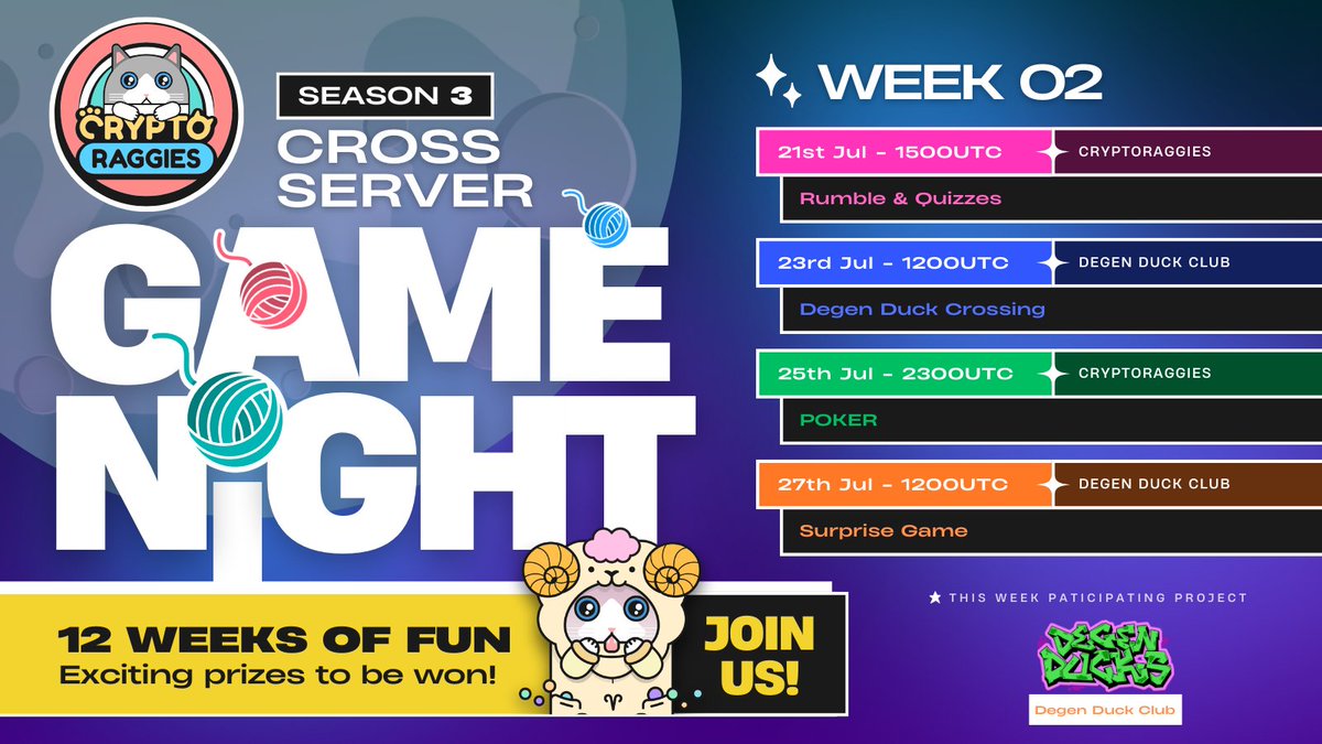 Week 2 schedule of <a href="/CryptoRaggies/">CryptoRaggies 😸</a> Cross Server Game Night is out!

This coming week, we will be partnering <a href="/Degen_Duck_Club/">Degen Ducks</a> for a week of face off to see whose community is more sporty!

So mark your calendars and join us in our servers!
Links in comments below