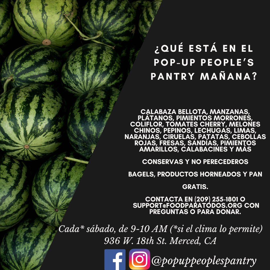 Free food at the Pop-Up People’s Pantry every Saturday, Monday and Thursday from 9-10 am at 936 W. 18th St. Merced, CA